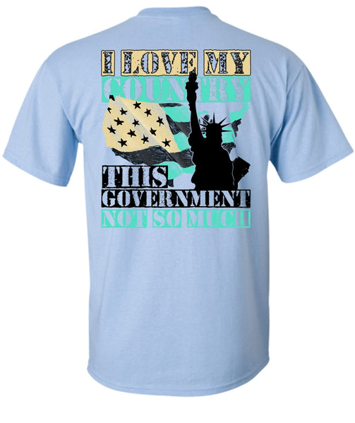 I Love My Country T Shirt, I Love Veteran T Shirt