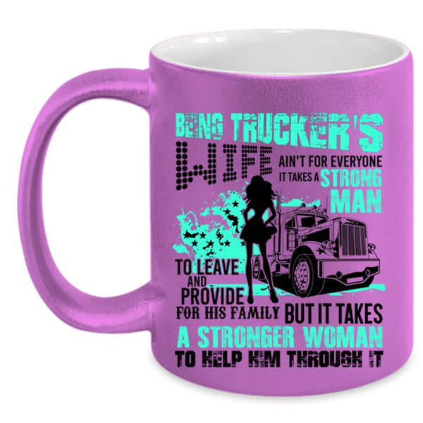 Cool Just Married Coffee Mug, Being Trucker's Wife Accent Mug
