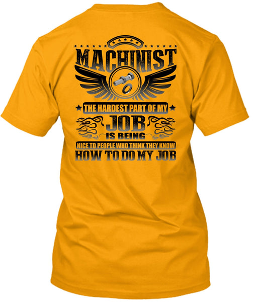 Machinist The Hardest T Shirt, I Love Machinist T Shirt