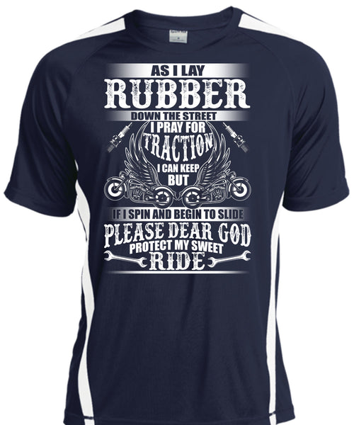 God Protect My Sweet Ride T Shirt, I Lay Rubber T Shirt, Cool Shirt