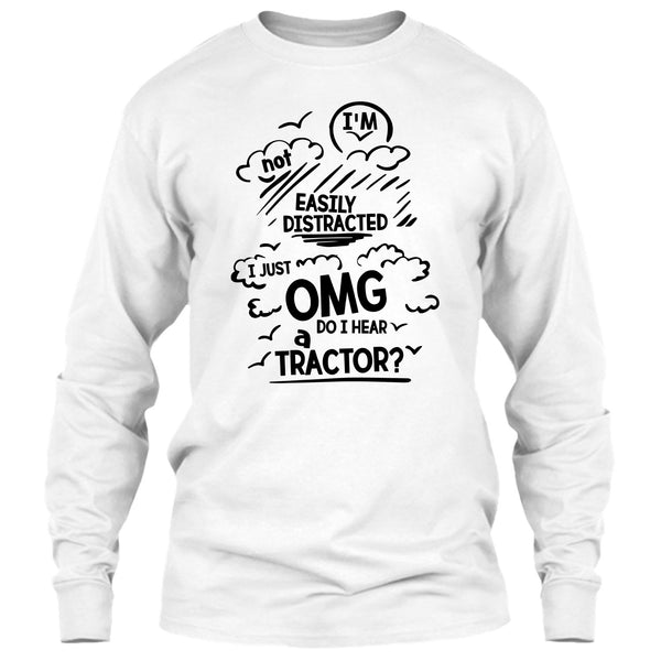 I'm Not Easily Distracted T Shirt, Funny Farmer T Shirt