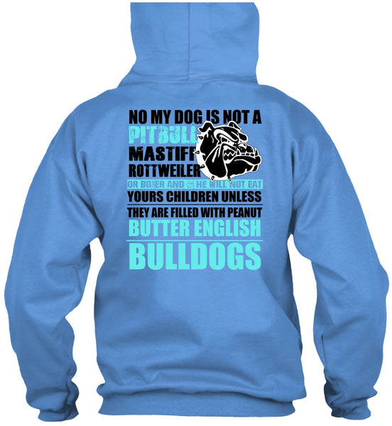 No My Dog Is Not A Pit Bull T Shirt, I Love Pit Bull T Shirt