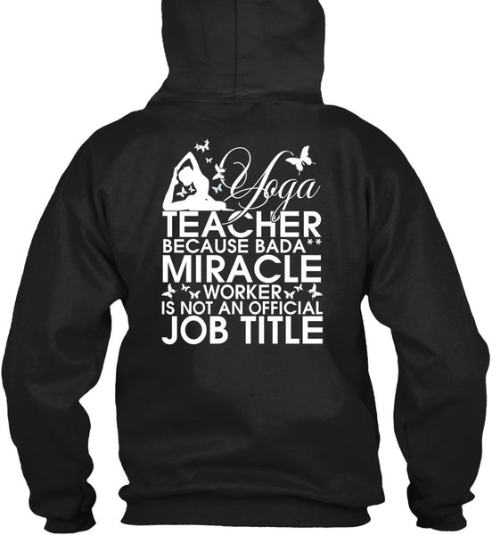 Yoga Teacher T Shirt, Miracle Worker T Shirt