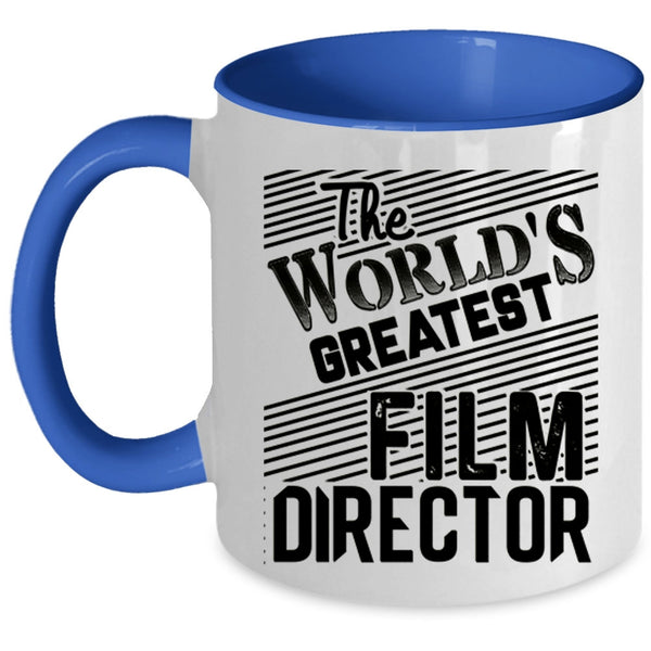 Awesome Film Director Coffee Mug, The World's Greatest Film Director Accent Mug