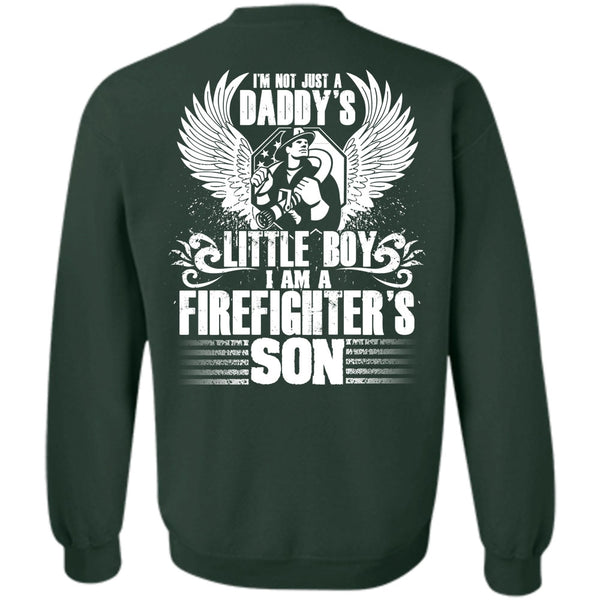 I Am A Firefighter's Son T Shirt, I Love Firefighter Sweatshirt