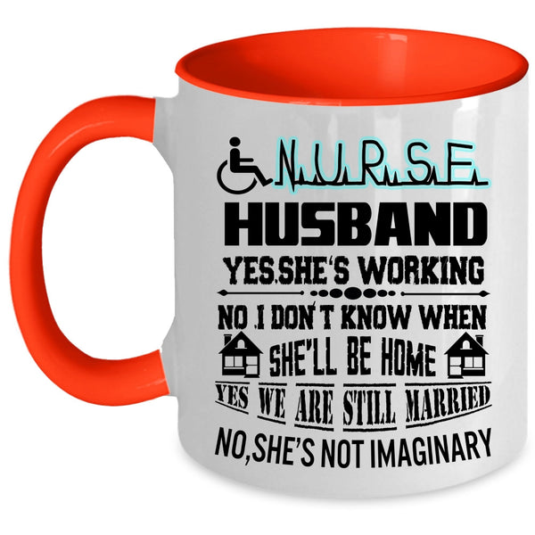 I Love My Nurse Coffee Mug, Nurse's Husband Accent Mug