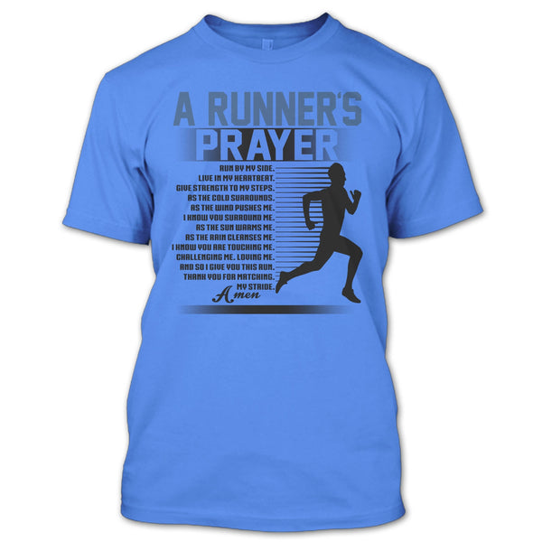 A Runner's Prayer T Shirt, Coolest Runner T Shirt