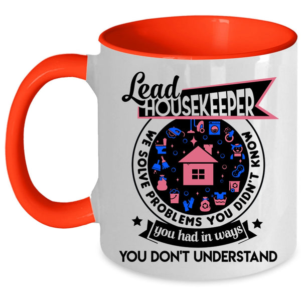 Cute Gift For Housekeeper Coffee Mug, Lead Housekeeper Accent Mug