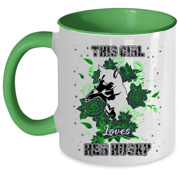 Cute Husky Lovers Coffee Mug, This Girl Loves Her Husky Accent Mug