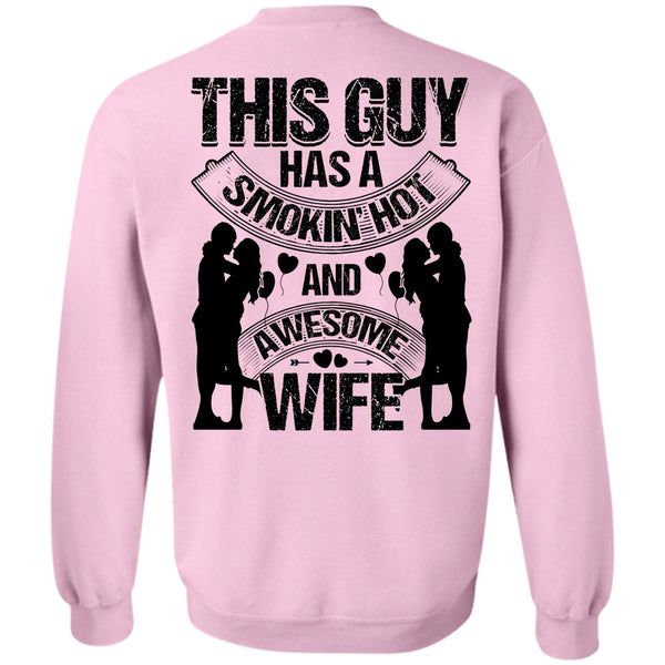 I Love Husband T Shirt, Smoking Hot And Awesome Wife Sweatshirt