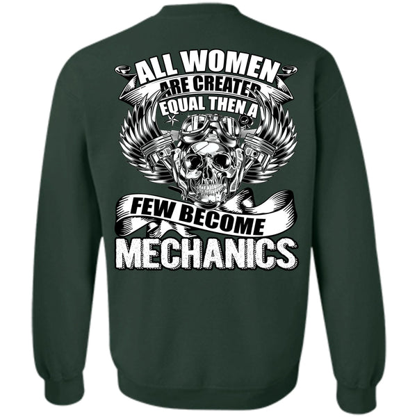 Created Equal T Shirt, I Love Mechanic Sweatshirt