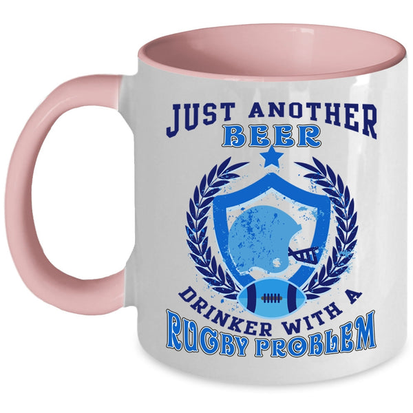 Rugby Problem Coffee Mug, Just Another Beer Drinker Accent Mug