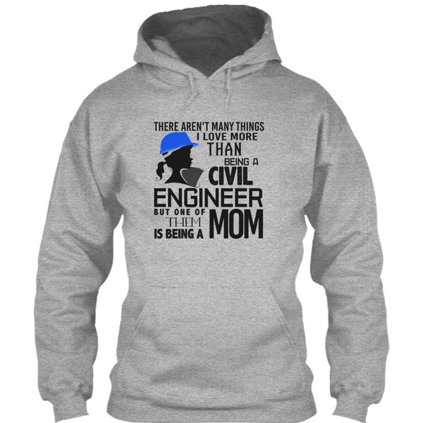 Being A Civil Engineer T Shirt, Coolest Engineer Mom T Shirt