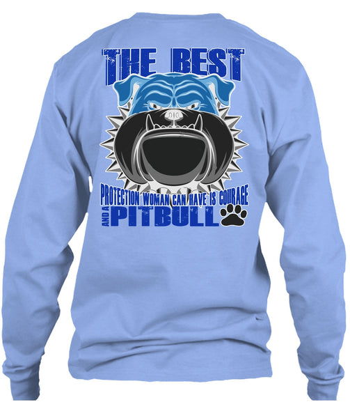 Woman Can Have Is Courage And A Pit Bull T Shirt, My Favorite T Shirt