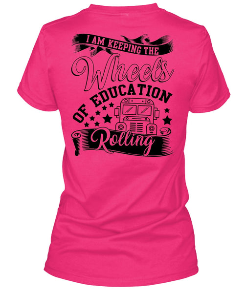 Wheels Of Education Rolling T Shirt, I Love Bus T Shirt