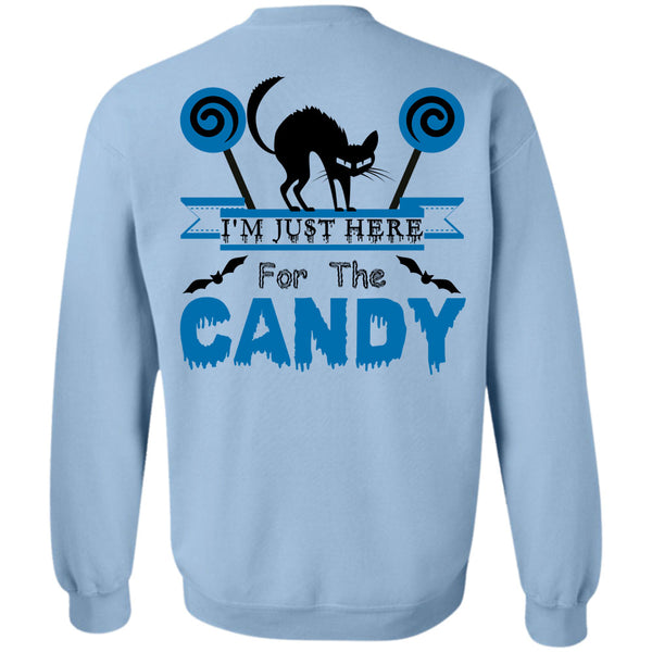 Wait For Halloween T Shirt, I'm Just Here For The Candy Sweatshirt