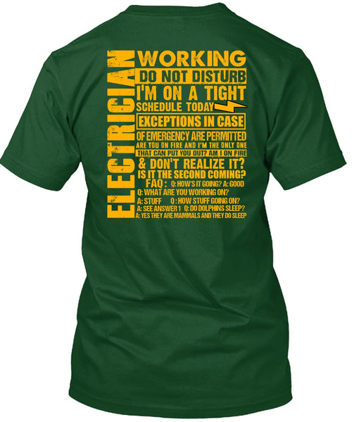 Electrician Working Do Not Disturb T Shirt, I'm On A Tight T Shirt