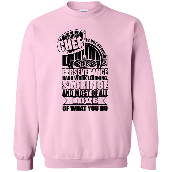 Coolest Chef Ever T Shirt, Being A Chef Sweatshirt