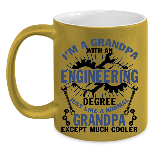Funny Coffee Mug, I'm A Grandpa With An Engineering Degree Accent Mug