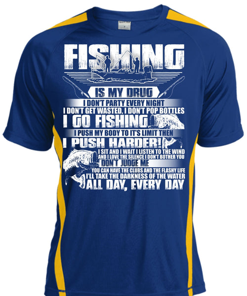Fishing Is My Drug T Shirt, I Go Fishing T Shirt, Cool Shirt