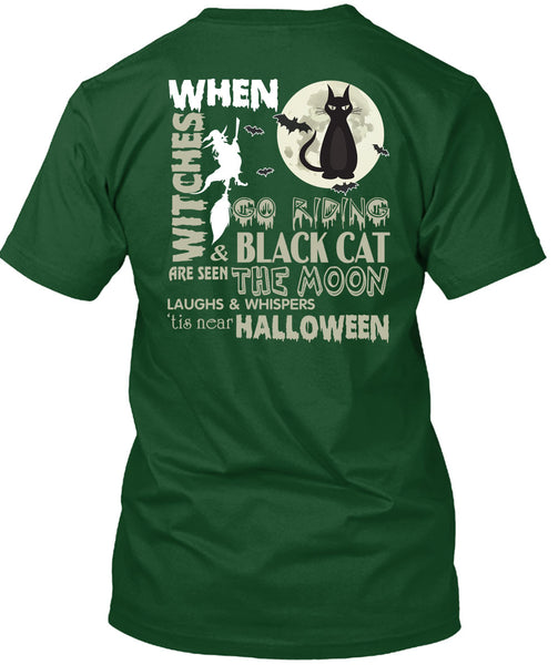 Go Riding And Black Cat Are Seen The Moon T Shirt, Tis Near Halloween T Shirt