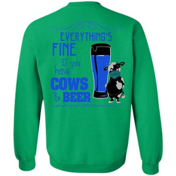 Being A Farmer T Shirt, If You Cows And Beer Sweatshirt