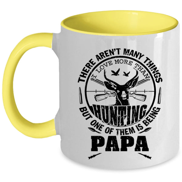 Being Papa Coffee Mug, I Love More Than Hunting Accent Mug