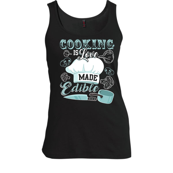 Cooking Is Love Make Edible T Shirt, Coolest Cooking T Shirt, Cool T Shirt