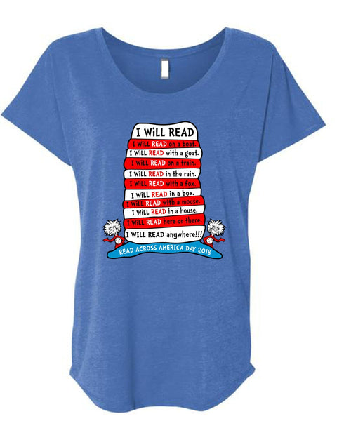 Dr. Seuss T Shirt, I Will Read On Boat T Shirt, The Cat in the Hat T Shirt, I Will Read Anywhere T Shirt, Cool Shirt (Ladies' Triblend Dolman Sleeve)