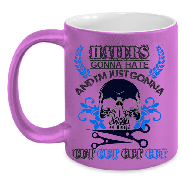 Cool Hairstylist Coffee Mug, I'm Just Gonna Cut Cut Cut Accent Mug