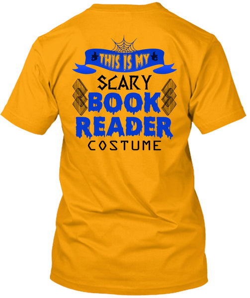 This Is My Scary Book Reader Costume T Shirt, Wait For Halloween T Shirt