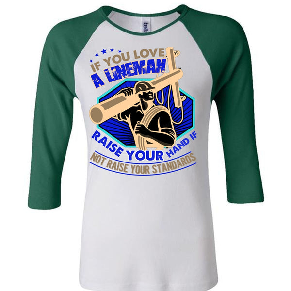 You Love A Lineman T Shirt, I Love Lineman T Shirt, Awesome T-Shirts
