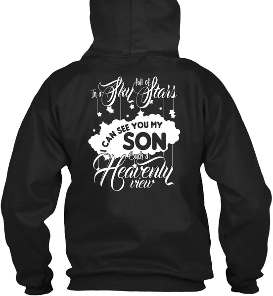 I Can See You My Son T Shirt, In A Sky Full Of Stars T Shirt
