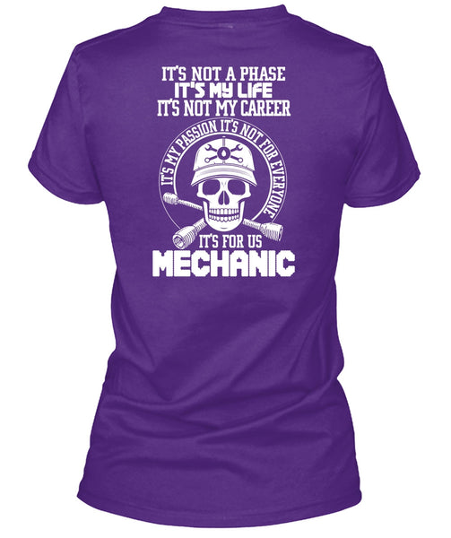 It's For Us Mechanic T Shirt, It's Not My Career T Shirt
