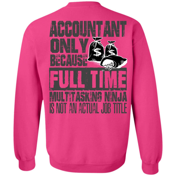 I Love Accountant T Shirt, Accountant Only Sweatshirt
