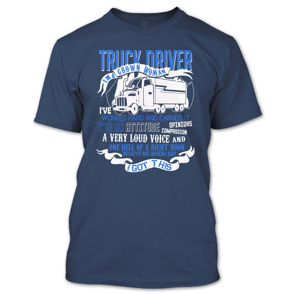 Trucker Driver T Shirt, I'm A Grow Woman T Shirt