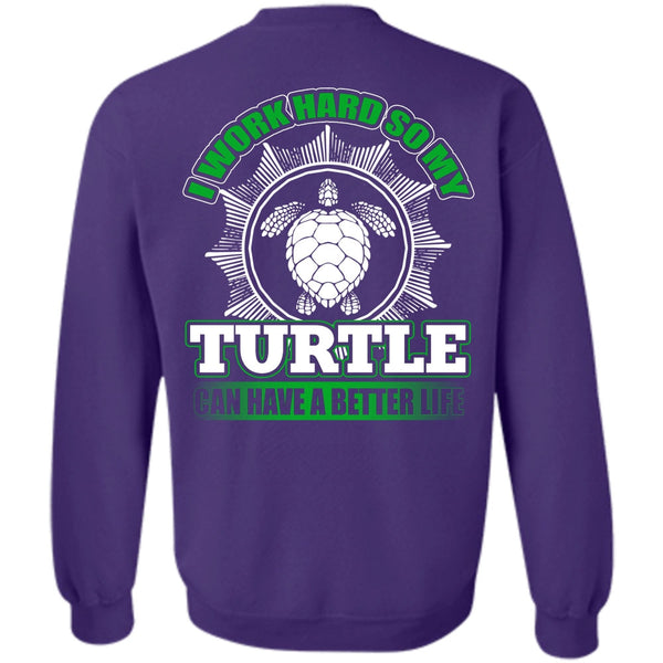 My Life T Shirt, I Love Turtle Sweatshirt
