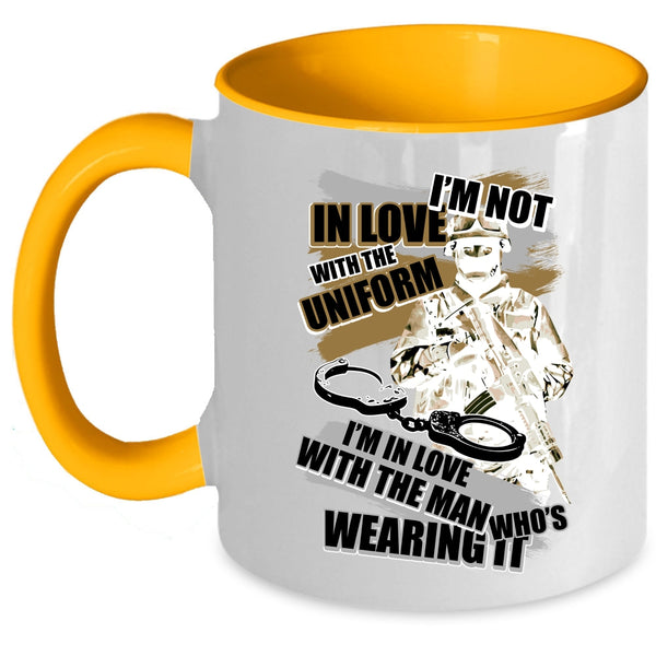 I'm In Love With The Man Wearing It Coffee Mug, I'm Not In Love With The Uniform Accent Mug