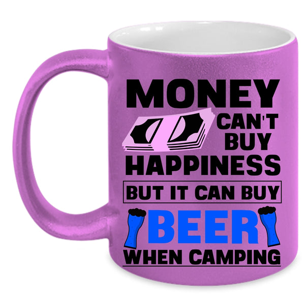 It Can Buy Beer Coffee Mug, Money Can't Buy Happiness Accent Mug
