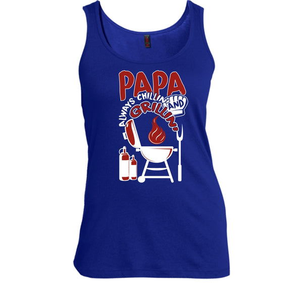 Papa Always Chikkin' T Shirt, Chilling And Grilling Tank Top