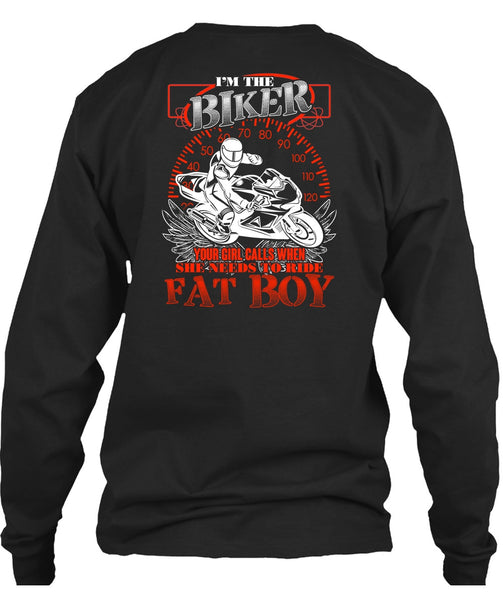 I'm The Biker T Shirt, Ride Fat Boy T Shirt