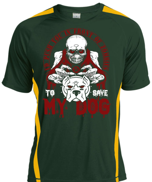 To Save My Dog T Shirt, My Favorite T Shirt, Cool Shirt