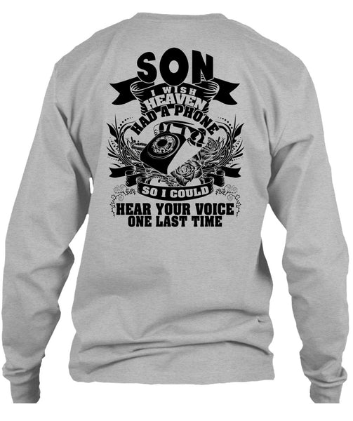 Son I Wish Heaven Had A Phone T Shirt, I Love Son T Shirt