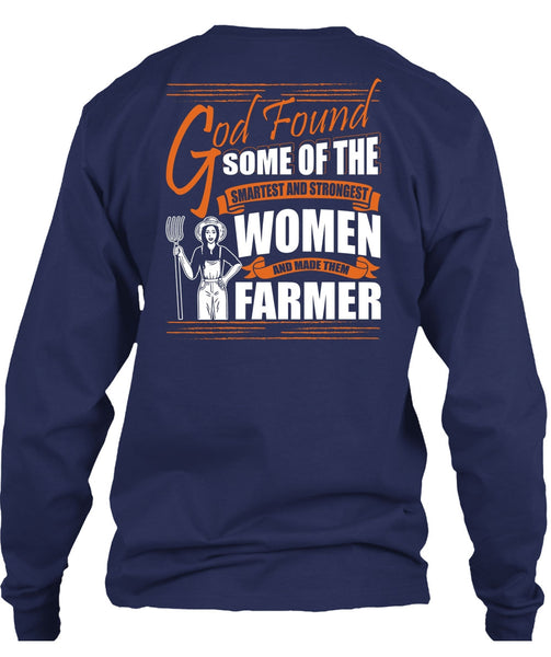 Made Them Farmer T Shirt, Smartest And Strongest T Shirt