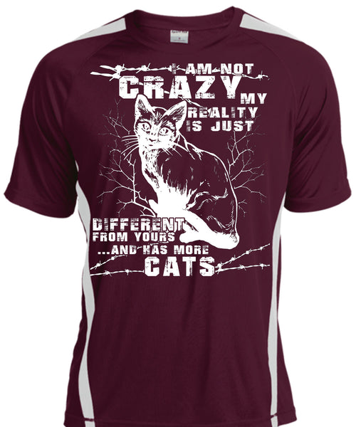 I Am Not Crazy T Shirt, Has More Cats T Shirt, Cool Shirt