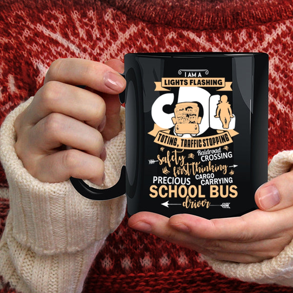 I Am A School Bus Driver Coffee Mug, Cute School Bus Driver Coffee Cup