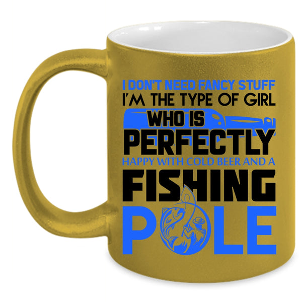 Happy With Cold Beer And A Fishing Pole Coffee Mug, Cool Girls Accent Mug