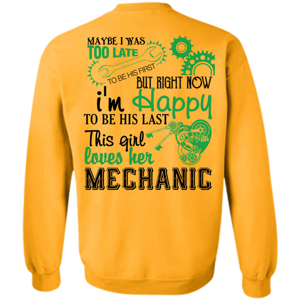 Being A Mechanic T Shirt, This Girl Loves Her Mechanic Sweatshirt
