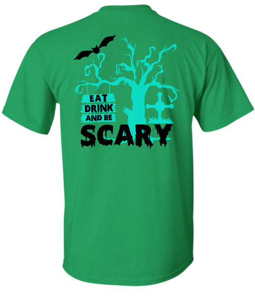 Eat Drink And Be Scary T Shirt, Wait For Halloween T Shirt