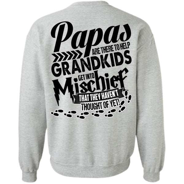 I Love Papa T Shirt, Papas Are There To Help Grandkids Sweatshirt